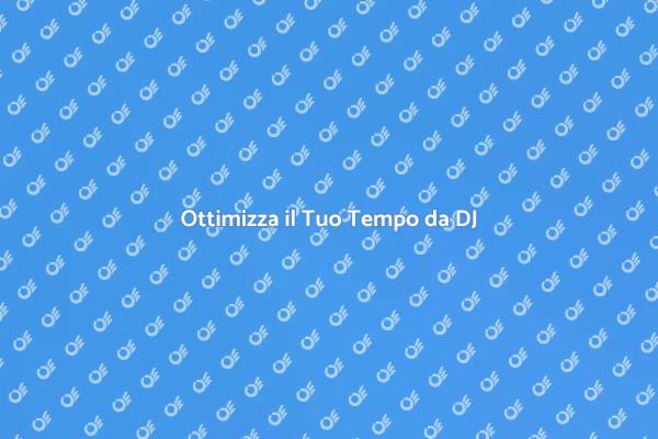 Tempo Perfetto per DJ Techno