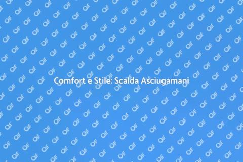Scalda Asciugamani Elettrico di Design