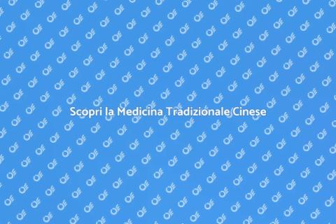 Medicina Tradizionale Cinese: Guida