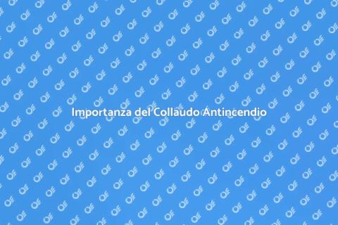 Collaudo Sistemi Antincendio Essenziale