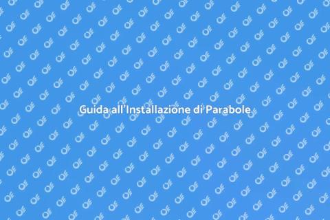 Installazione Parabole per Ricezione