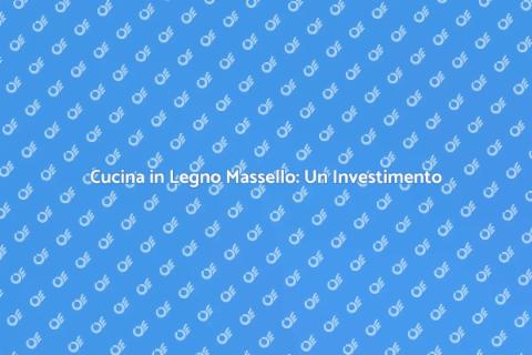 Cucina in Legno Massello: Calore e Stile