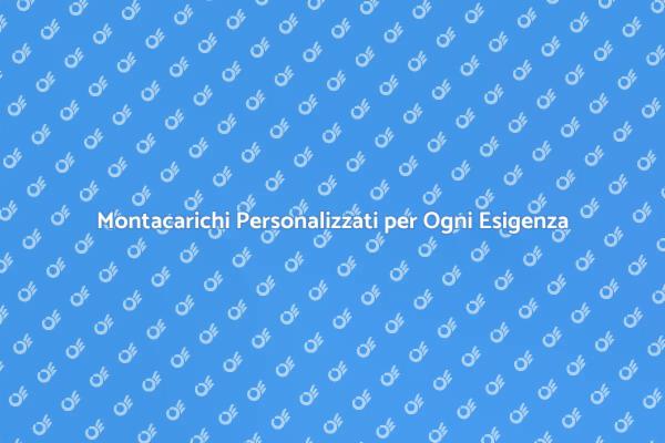 Accessibilità e Stile con Montacarichi