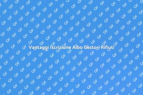 Iscrizione Albo Gestori Rifiuti
