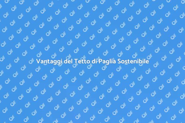 Realizza un Tetto di Paglia Efficiente