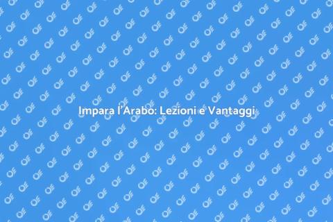 Lezioni di Arabo: Impara e Comunica