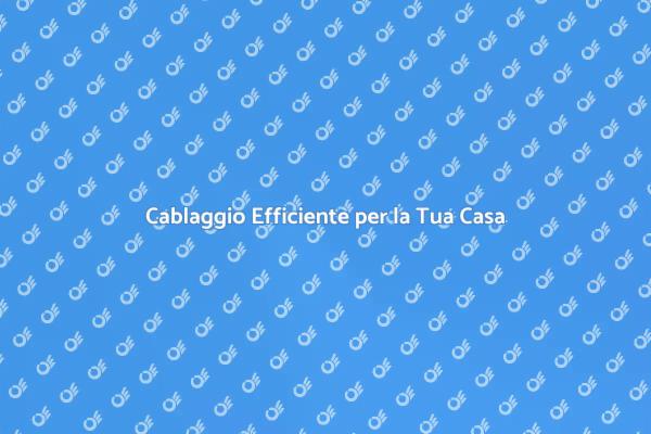 Cablaggio Essenziale per Edifici Moderni