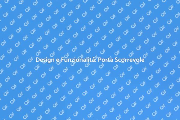 Porta Scorrevole in Vetro: Eleganza e Funzionalità