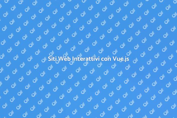 Realizza Siti Web con Vue.js