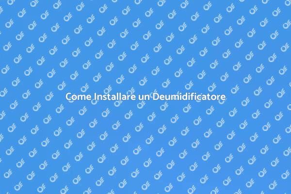 Deumidificazione: Aria Sana in Casa