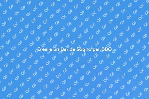 Progettazione Bar Personalizzato BBQ