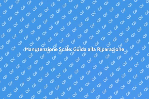 Scale Interne: Riparazione e Design