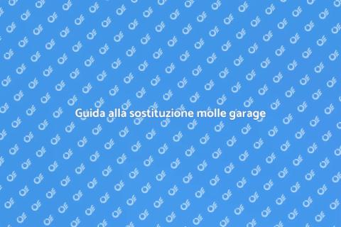 Sostituire molle porta garage: guida