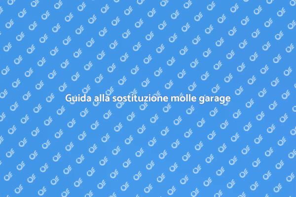 Sostituzione molle porta garage: come fare