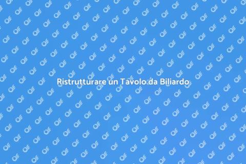 Recupero Tavolo da Biliardo Danneggiato