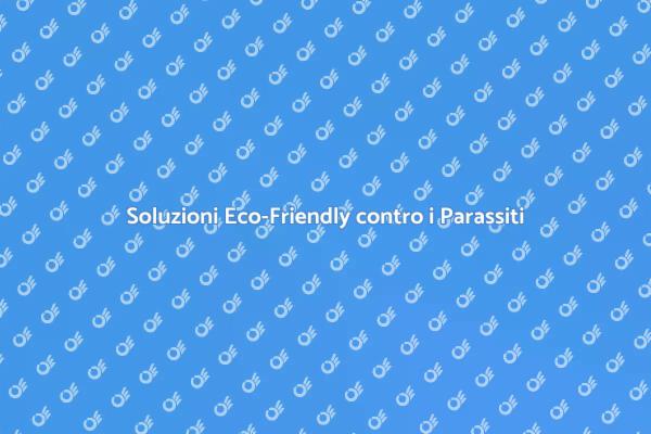 Innovazione nel Controllo dei Parassiti