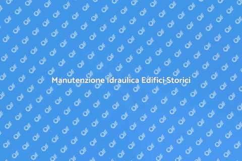 Analisi Idraulica Edifici Storici