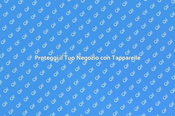 Sicurezza e Design: Tapparelle per Negozi