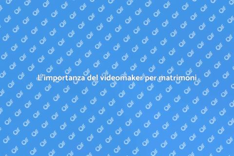 Videomaker professionista per matrimoni