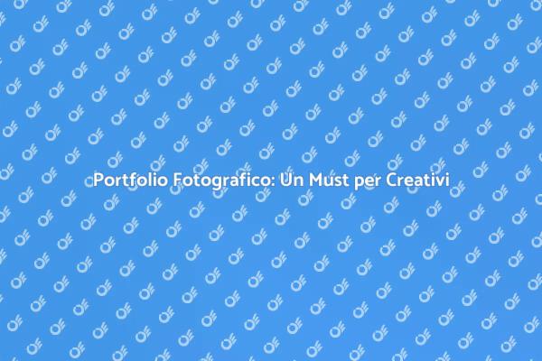 Perché Serve un Book Fotografico