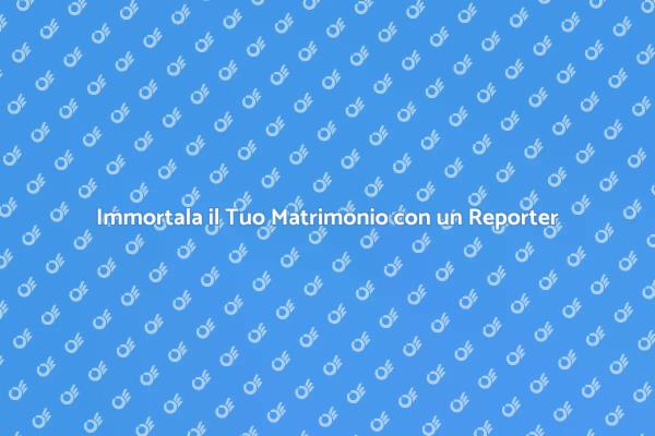 Racconta il Tuo Matrimonio con Stile