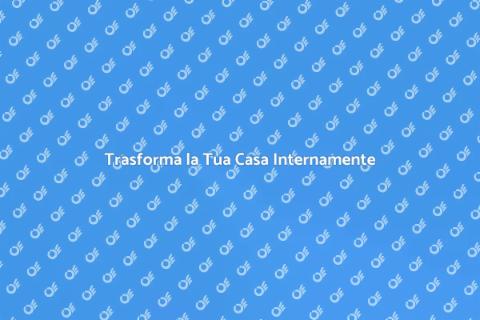 Rinnovamento Interno della Casa