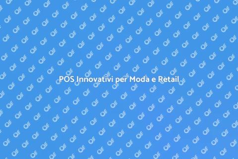 Sistema POS per Negozi di Moda