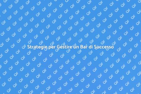 Consulenza per la Gestione del Bar