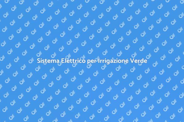 Efficienza dell'Irrigazione Elettrica