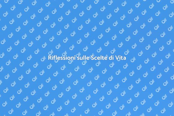 La Filosofia delle Scelte Personali