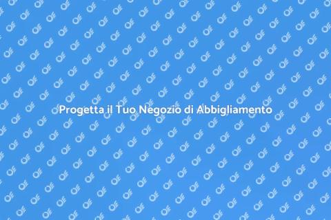 Arredamento Negozio Abbigliamento Efficace