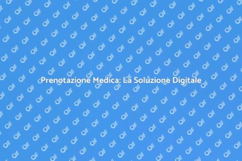 Sistema di Prenotazione Medica Online
