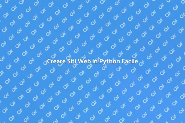 Siti Web Efficaci con Python