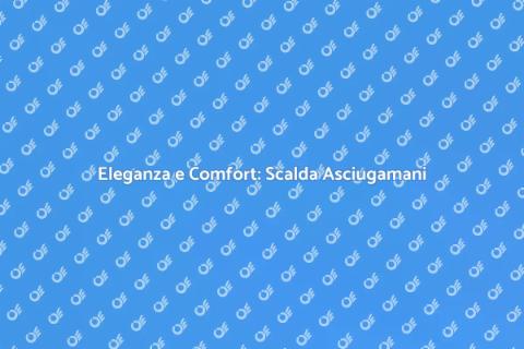Scalda Asciugamani Elettrico di Design