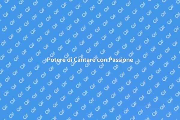 Scopri il Potere del Canto