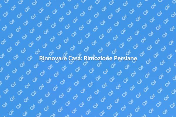 Rimuovere Persiane in Legno Senza Stress