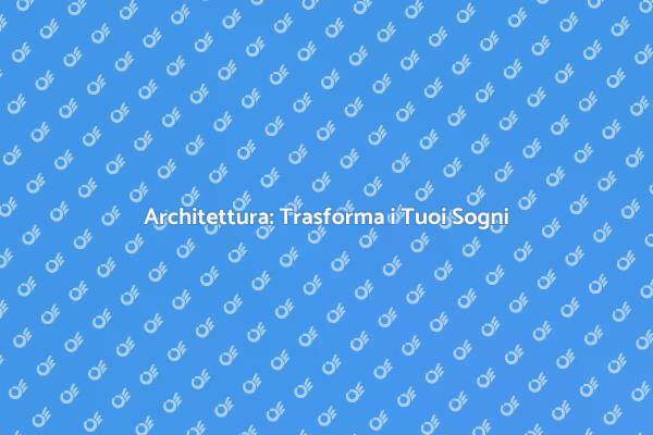 Trasforma la Tua Visione in Realtà