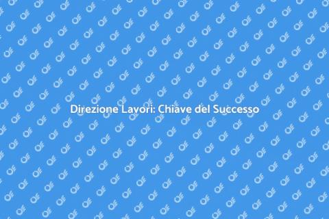 Direzione Lavori: Fondamentale Ristrutturazioni
