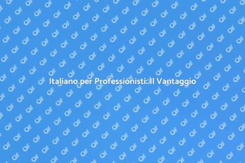 Corso di Italiano per Professionisti