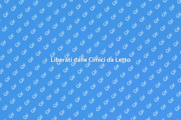 Come Sconfiggere le Cimici da Letto