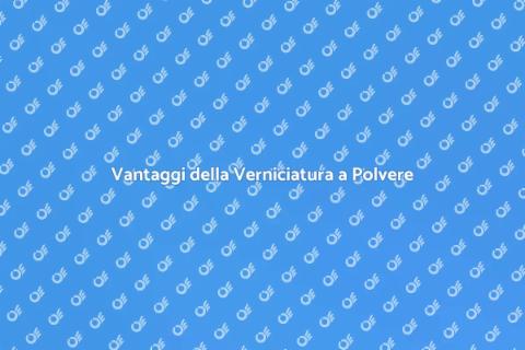 Verniciatura a Polvere Montanti Recinzioni