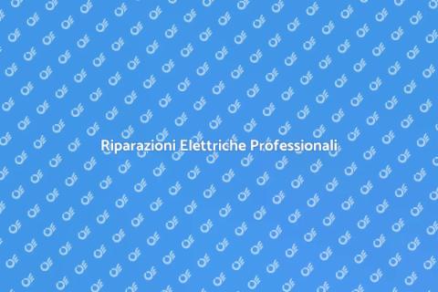 Guasti Impianto Elettrico: Soluzioni