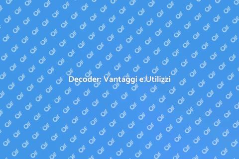 Decoder: Guida all'Intrattenimento