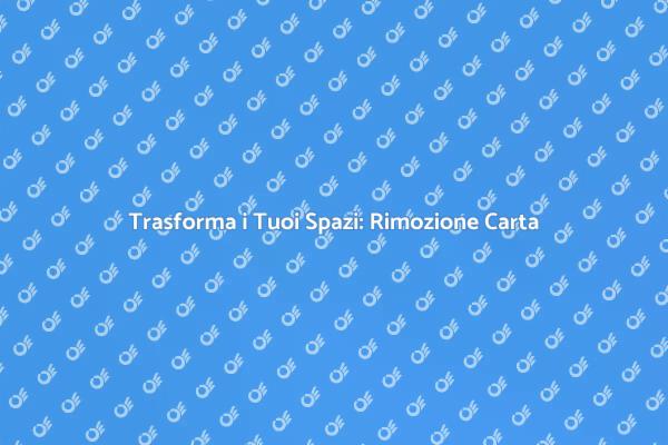 Rinnova gli Ambienti con Carta da Parati