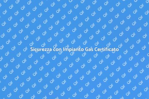 Certificazione Impianto Gas Naturale