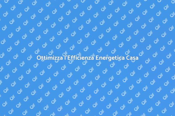 Raggiungi l'Eccellenza Energetica