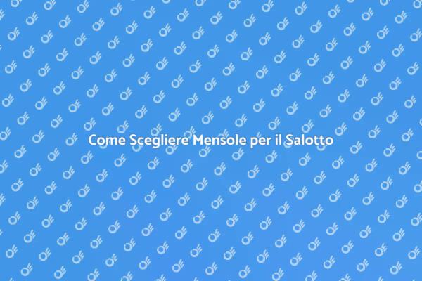 Scegli la Mensola Ideale per il Tuo Salotto