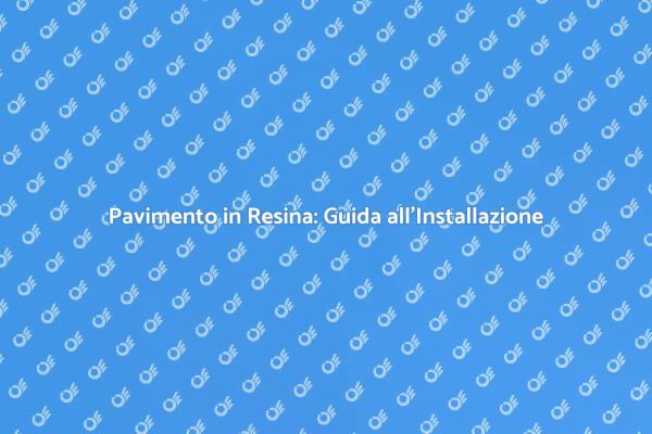 Rinnova i Tuoi Spazi con la Resina