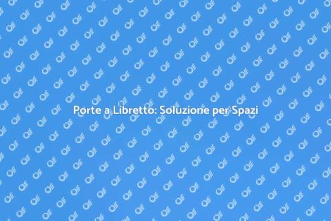 Porte a Libretto: Eleganza e Funzionalità