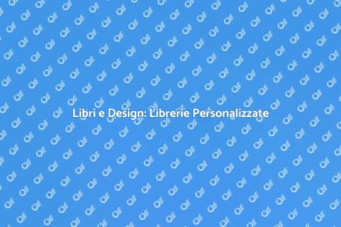 Librerie Su Misura: Stile e Funzionalità